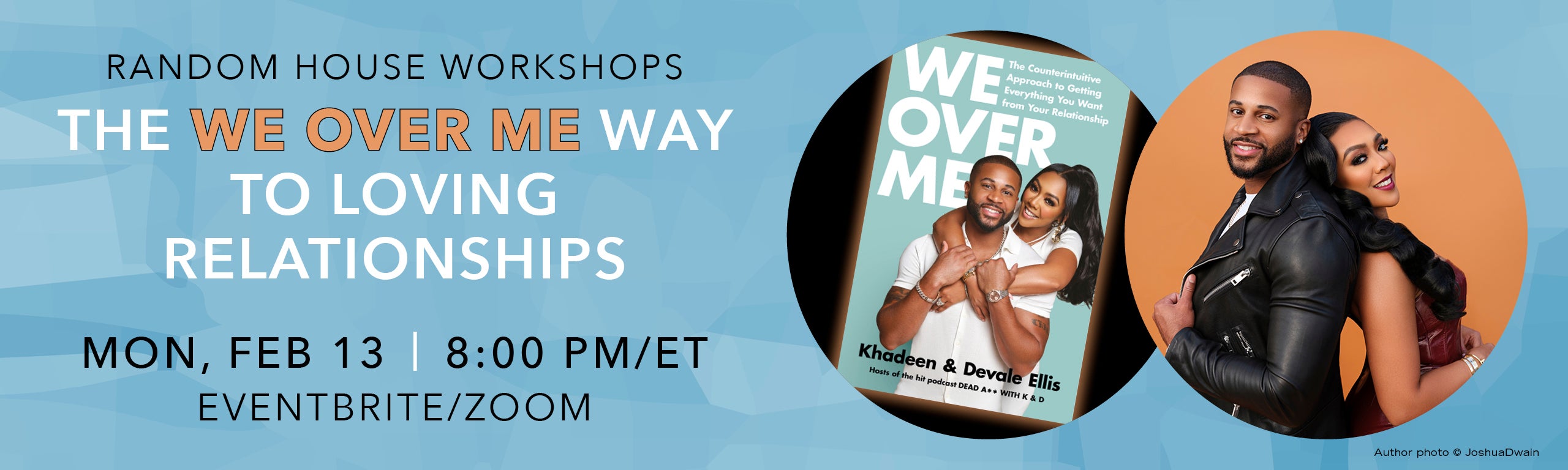 Random House Workshops: The WE OVER ME Way to Loving Relationships