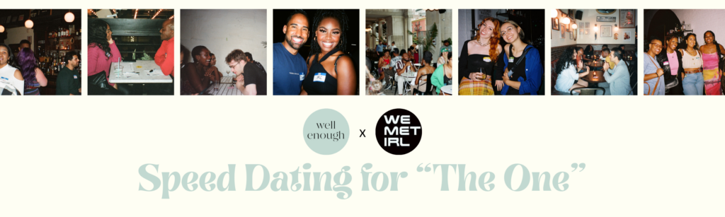 Speed Dating for "The One"