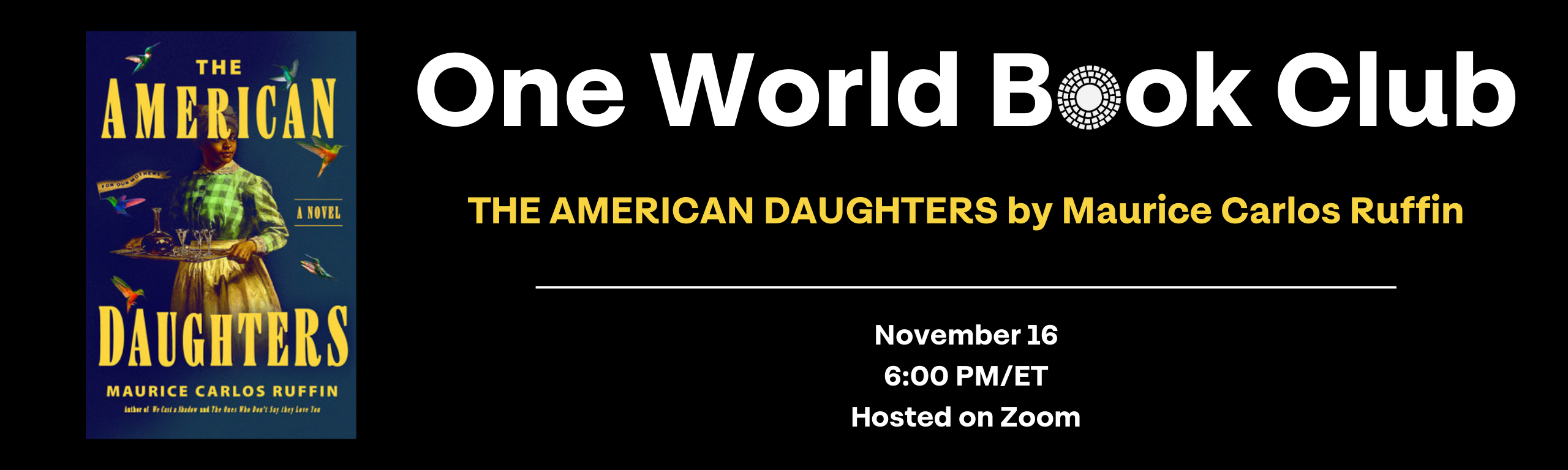 One World Book Club: THE AMERICAN DAUGHTERS