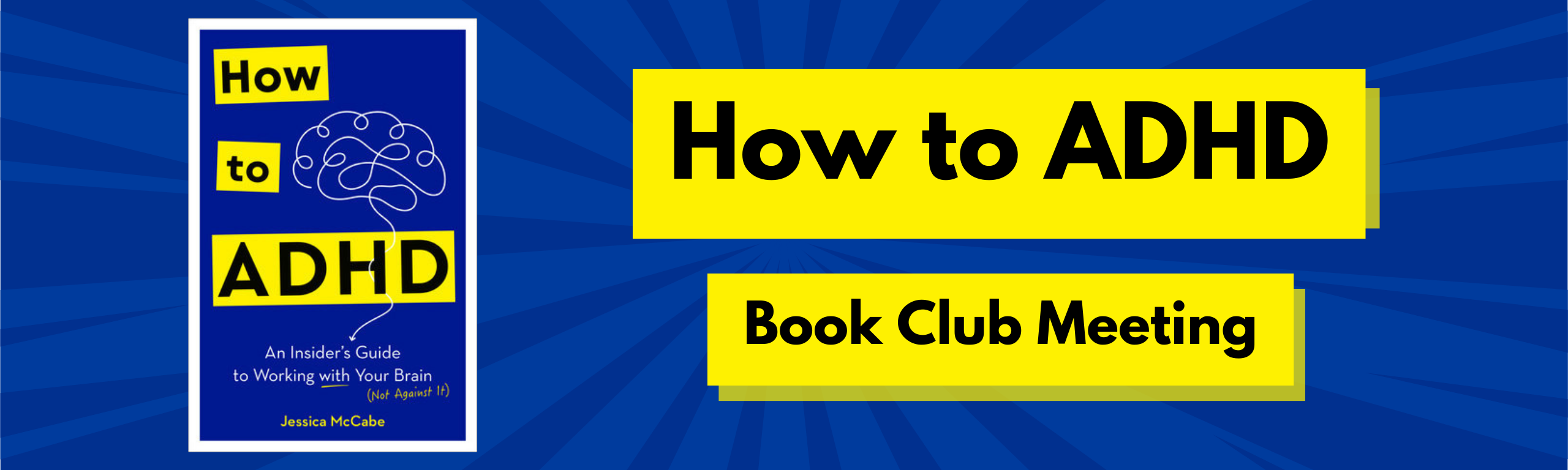 HOW TO ADHD Book Club Meeting