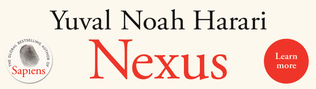 Nexus by Yuval Noah Harari