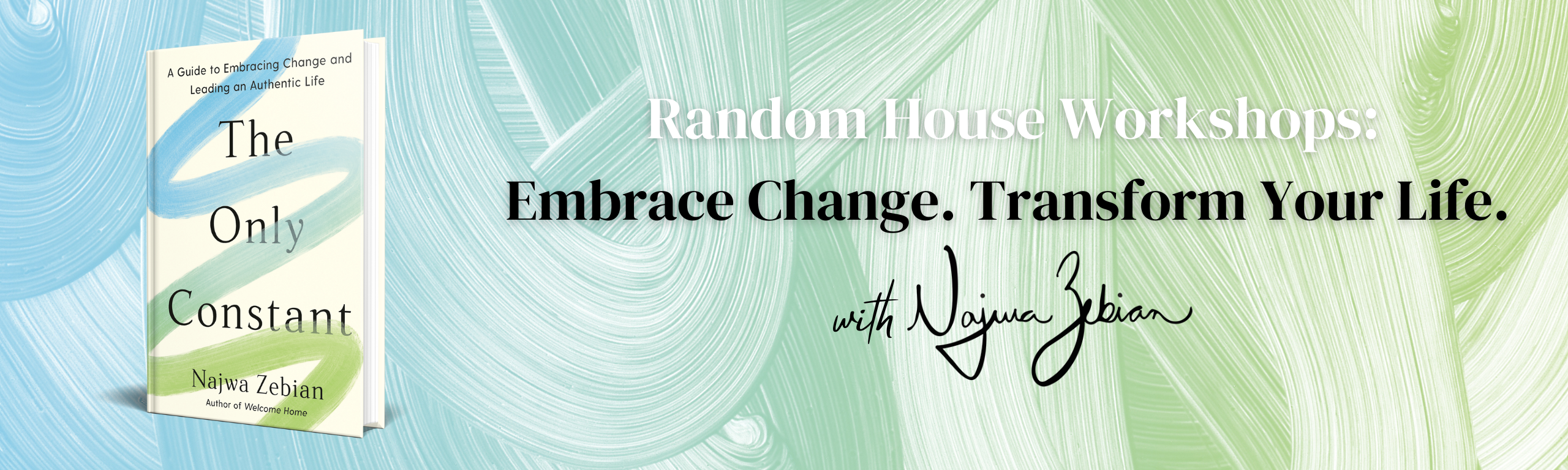 Random House Workshops: Embrace Change. Transform Your Life.