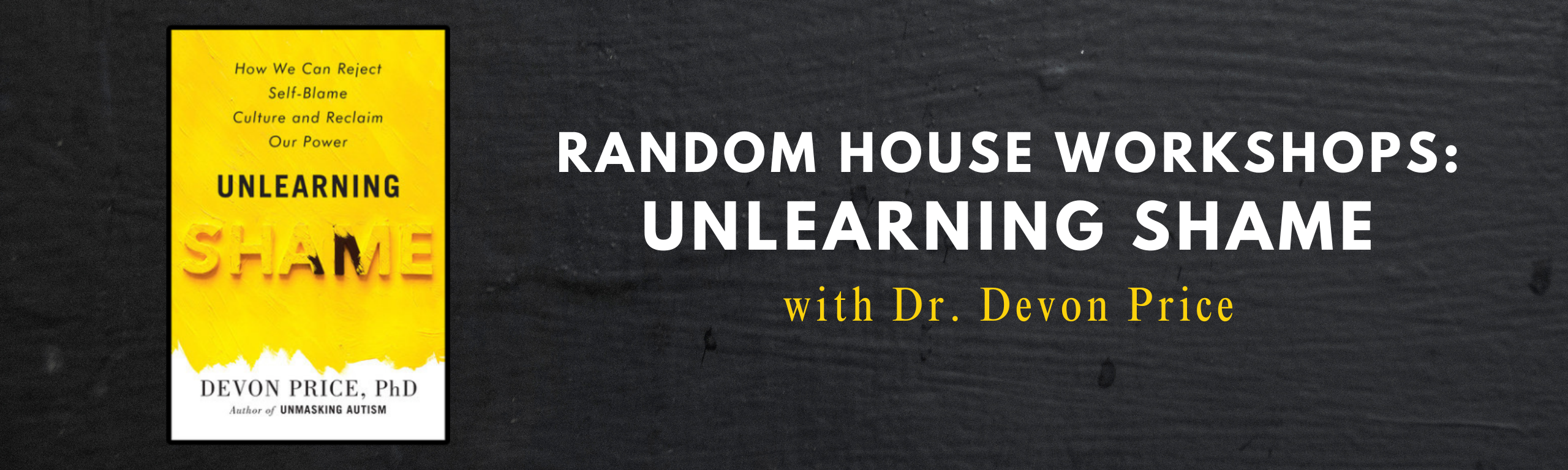 Random House Workshops: Unlearning Shame